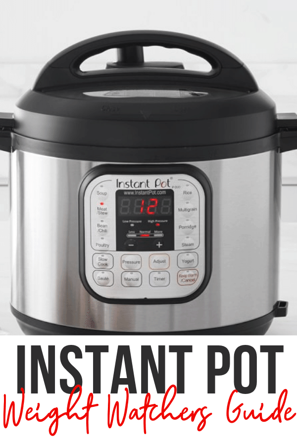 Ultimate Instant Pot Guide for Weight Watchers
