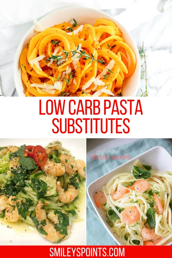 Low carb pasta substitutes - Smiley's Points