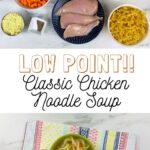 Classic Chicken Noodle Soup Recipe | Smiley's Point