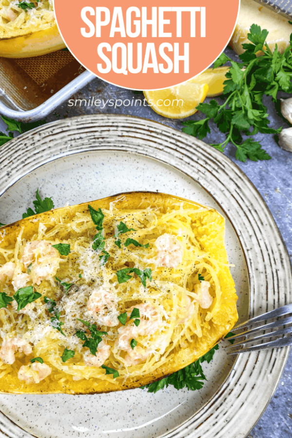 Easy Roasted Spaghetti Squash with Shrimp - Smiley's Points