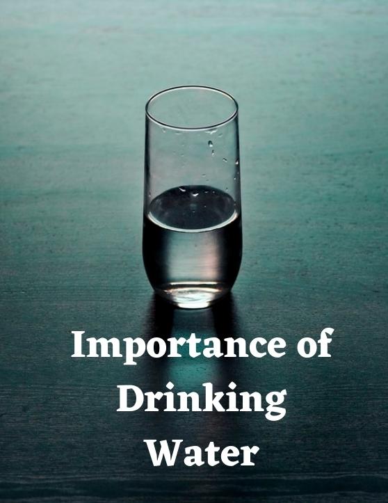 The Importance of Drinking Water