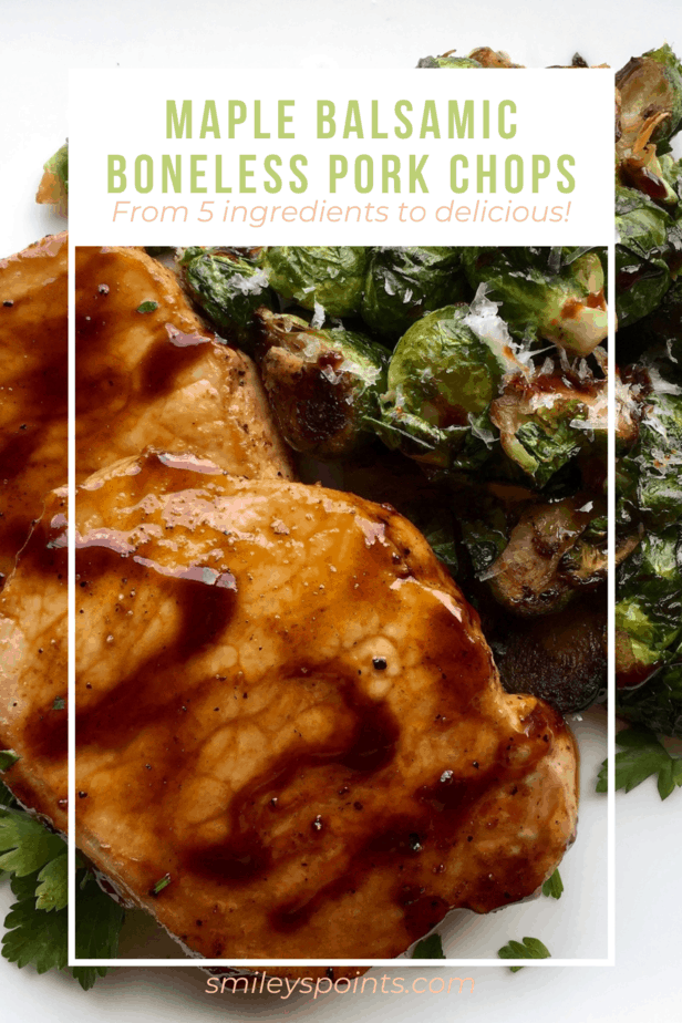 Maple Balsamic Boneless Pork Chops - Smileys Points