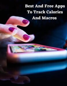 apps to track calories and macros free